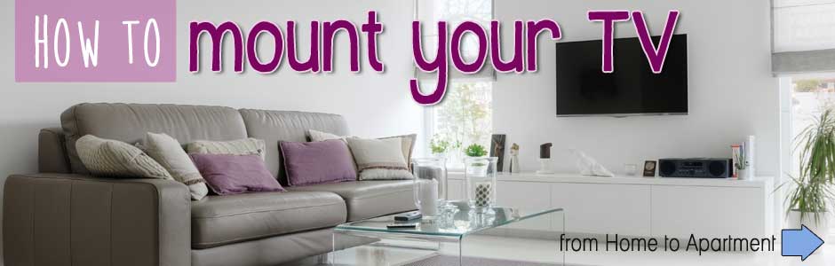 How To Mount Your TV How To Mount Your TV