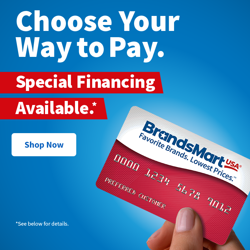 Choose your way to pay special financing available