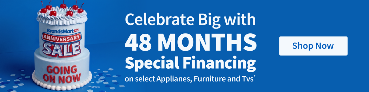 Celebrate Big with 48 Months Special Financing