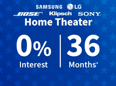 Select Home Audio zero percent interest 36 Months