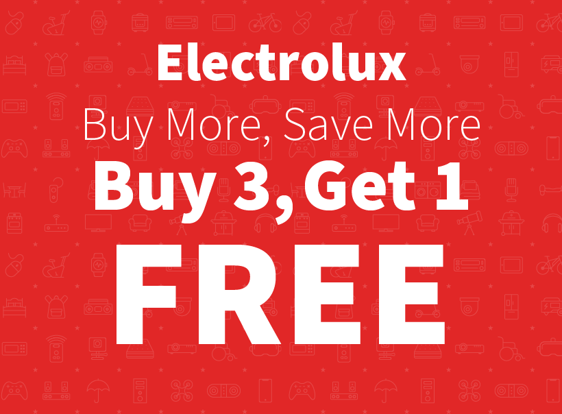 Electrolux buy more, save more buy 3, get 1 Free 