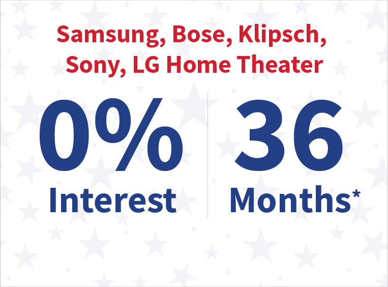 Select Home Audio zero percent interest 36 Months