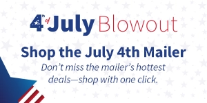 4th of July Blowout Shop the July 4th Mailer
