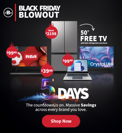 Black Friday Blowout 5 Days, the countdown is on massive savings across every brand you love, and Shop Now