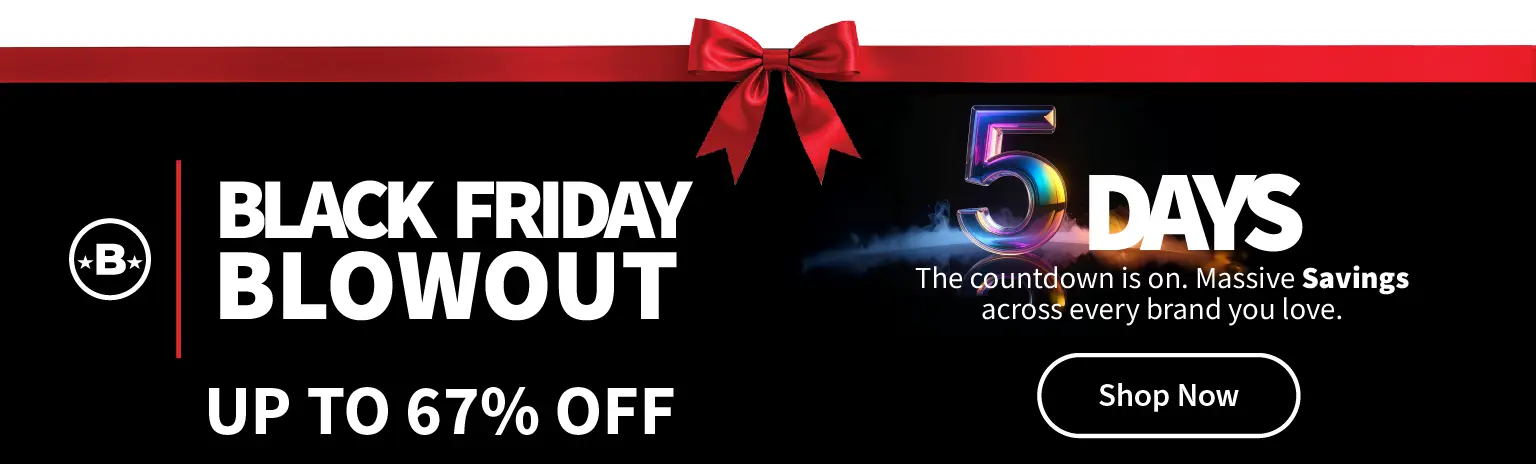 Black Friday Blowout, 5 Days, Up to 67% off
