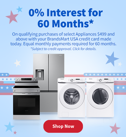 0% interest for 60 Months on Appliances and Shop Now