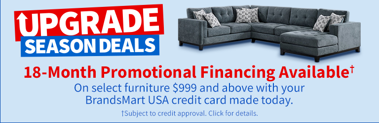 Upgrade Season Deals, 18 Months Promotional Financing Available