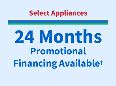 Appliances 0% interest for 24 months