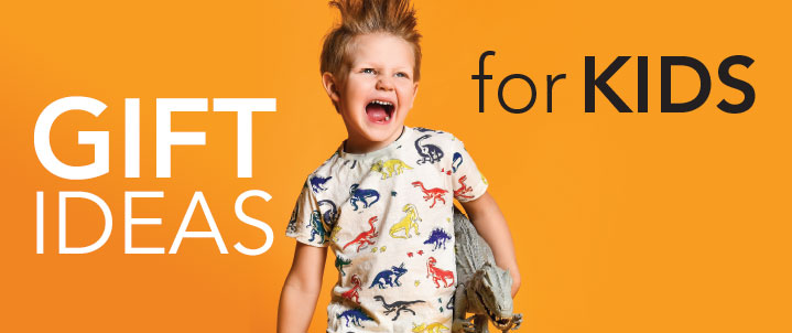 Gifts For Kids